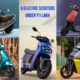 Under ₹1 Lakh & Up to 158 km Range: 5 Electric Scooters Worth It